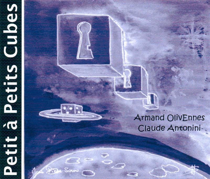 pochette CD Petit  petits cubes - Armand Olivennes